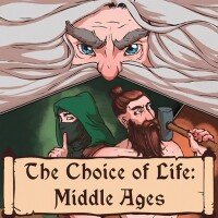 Choice of Life: Middle Ages 2